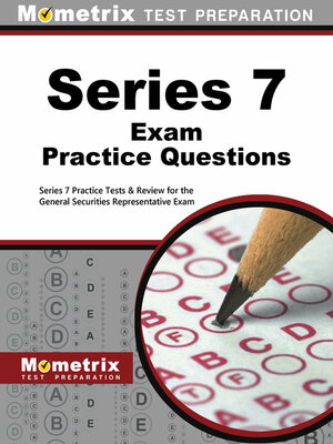 cover image of Series 7 Exam Practice Questions